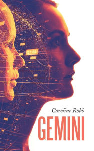 Title: Gemini, Author: Caroline Robb