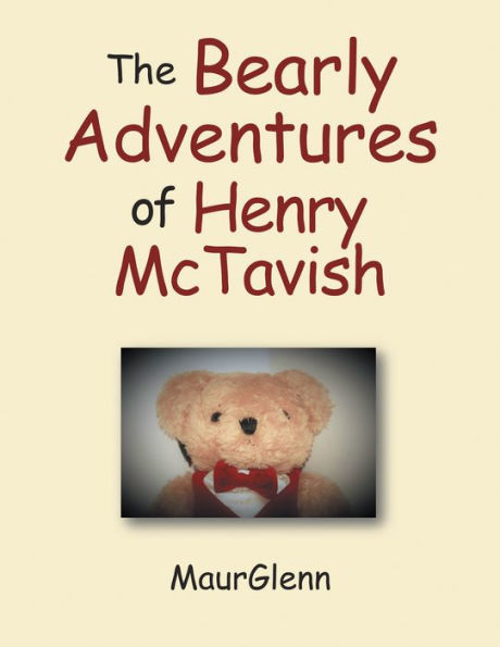 The Bearly Adventures of Henry Mctavish