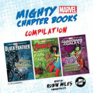 Title: Mighty Marvel Chapter Book Compilation: Black Panther: Battle for Wakanda, Ms. Marvel's Fists of Fury, Guardians of the Galaxy: Gamora's Galactic Showdown, Author: Marvel Press