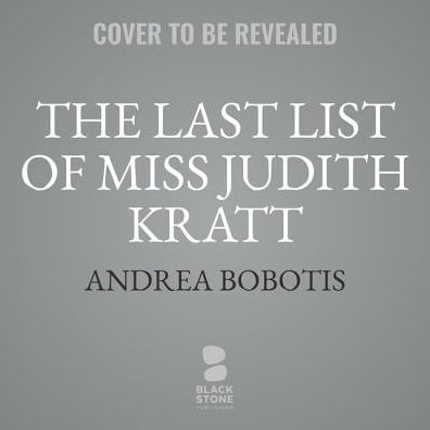 The Last List of Miss Judith Kratt