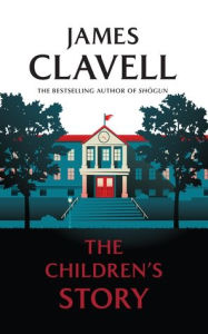 Book to download on the kindle The Children's Story (English literature) by James Clavell, Michaela Clavell, P. C. Cast, Simon Vance, James Clavell, Michaela Clavell, P. C. Cast, Simon Vance