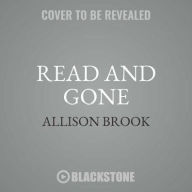 Title: Read and Gone (Haunted Library Mystery Series #2), Author: Allison Brook