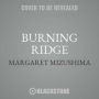 Burning Ridge (Timber Creek K-9 Series #4)