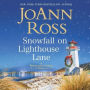 Snowfall on Lighthouse Lane : Library Edition
