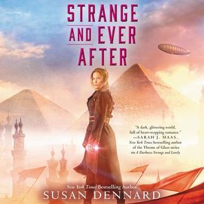 Strange and Ever After (Something Strange and Deadly Series #3)