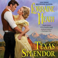 Title: Texas Splendor, Author: Lorraine Heath