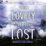 Title: The Lovely and the Lost, Author: Jennifer Lynn Barnes