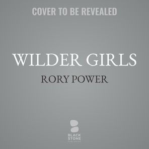 Wilder Girls