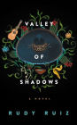 Valley of Shadows: A Novel