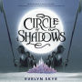 Circle of Shadows