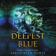 Title: The Deepest Blue: Tales of Renthia, Author: Sarah Beth Durst