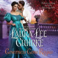 Title: Governess Gone Rogue: A Novel, Author: Laura Lee Guhrke