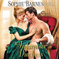 Title: The Infamous Duchess (Diamonds in the Rough Series #4), Author: Sophie Barnes