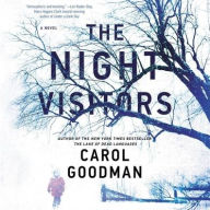 Title: The Night Visitors, Author: Carol  Goodman