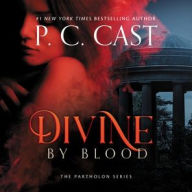 Title: Divine by Blood (Partholon Series #3), Author: P. C. Cast