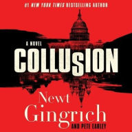 Title: Collusion, Author: Newt Gingrich