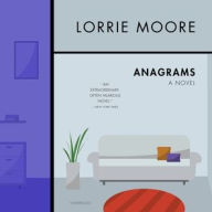 Title: Anagrams, Author: Lorrie Moore