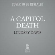 Title: A Capitol Death, Author: Lindsey Davis