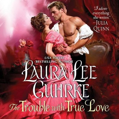 The Trouble with True Love