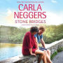 Stone Bridges (Swift River Valley Series #9)