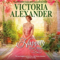 Title: The Lady Travelers Guide to Happily Ever After, Author: Victoria Alexander