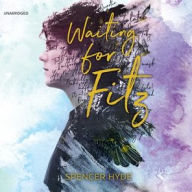 Title: Waiting for Fitz, Author: Spencer Hyde