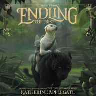 Title: The First (Endling Series #2), Author: Katherine Applegate