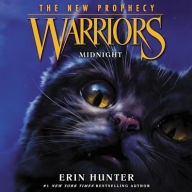 Title: Midnight (Warriors: The New Prophecy Series #1), Author: Erin Hunter