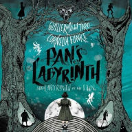 Title: Pan's Labyrinth: The Labyrinth of the Faun: The Labyrinth of the Faun, Author: Guillermo del Toro