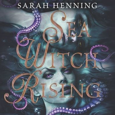 Sea Witch Rising (Sea Witch Series #2)