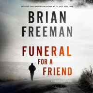 Title: Funeral for a Friend (Jonathan Stride Series #10), Author: Brian Freeman