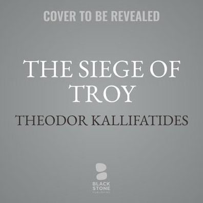 The Siege of Troy