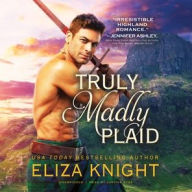 Title: Truly Madly Plaid, Author: Eliza Knight