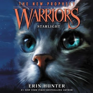 Starlight (Warriors: The New Prophecy Series #4)