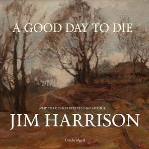 A Good Day to Die