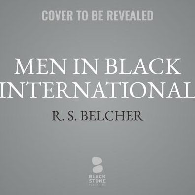 Men in Black International: The Official Movie Novelization