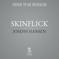 Title: Skinflick: A Dave Brandstetter Mystery, Author: Joseph Hansen
