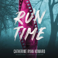 Title: Run Time, Author: Catherine Ryan Howard