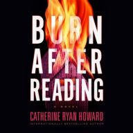 Title: Burn after Reading, Author: Catherine Ryan Howard