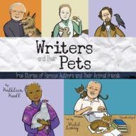 Title: Writers and Their Pets: True Stories of Famous Authors and Their Animal Friends, Author: Kathleen Krull