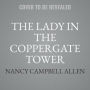 The Lady in the Coppergate Tower