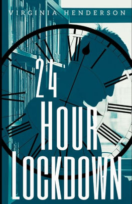 24 Hour Lockdown By Virginia Henderson Paperback Barnes Noble