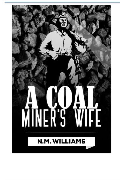 A Coal Miner's Wife