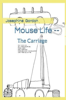 Mouse Life - The Carriage: Mouse Life - The Carriage