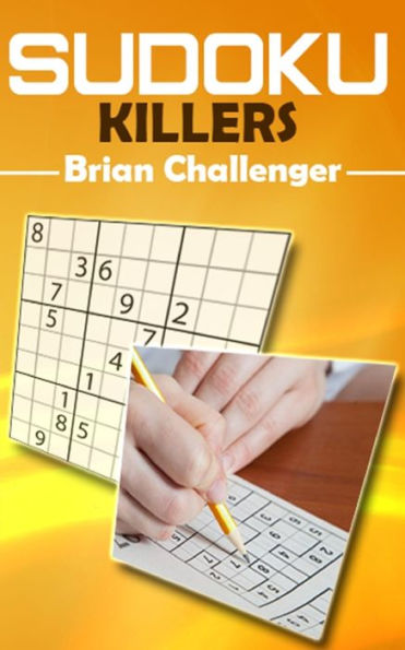 SUDOKU KILLERS: Hard Sudoku Puzzles