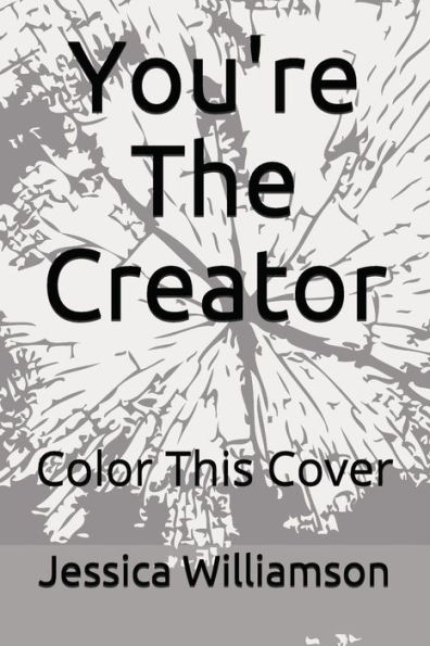 You're The Creator: Color This Cover