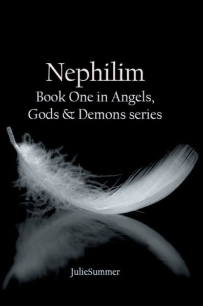 Nephilim (Book One Angels, Gods & Demons series)