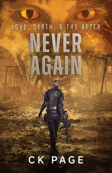 Love, Death, & The After: Never Again: Book 3