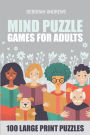 Mind Puzzle Games For Adults: Gyokuseki Puzzle - 100 Large Print Puzzles