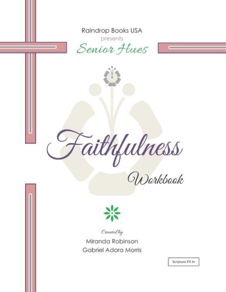 Senior Hues: Faithfulness Coloring Book